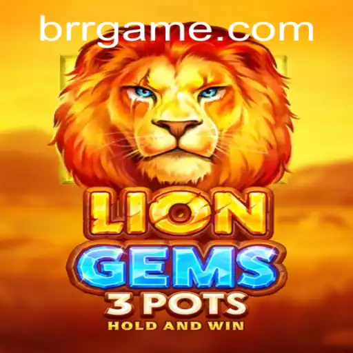 Explorando o Fascinante Mundo de LionGems3pots e Sua Ligação com BRR.BET