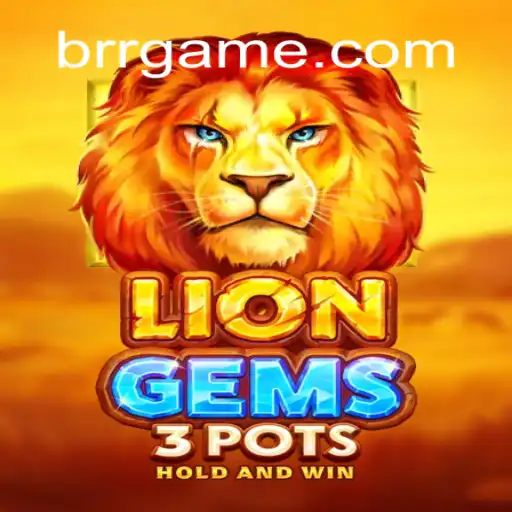 Explorando o Fascinante Mundo de LionGems3pots e Sua Ligação com BRR.BET